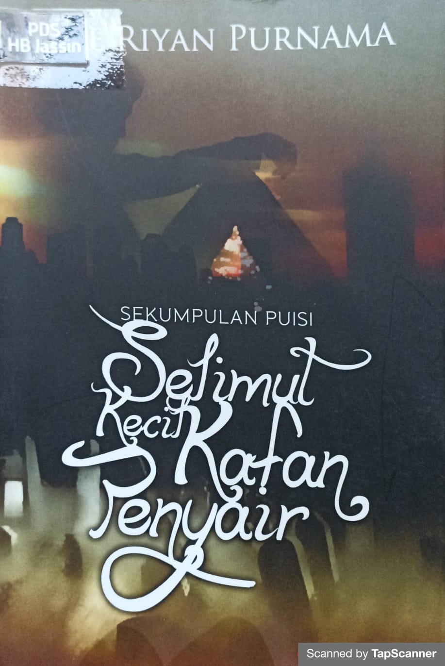 Selimut kecil kafan penyair : sekumpulan puisi