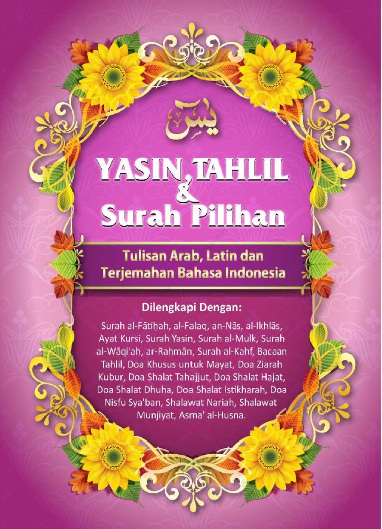 Yasin tahlil & surah pilihan : tulisan arab, latin dan terjemahan bahasa indonesia
