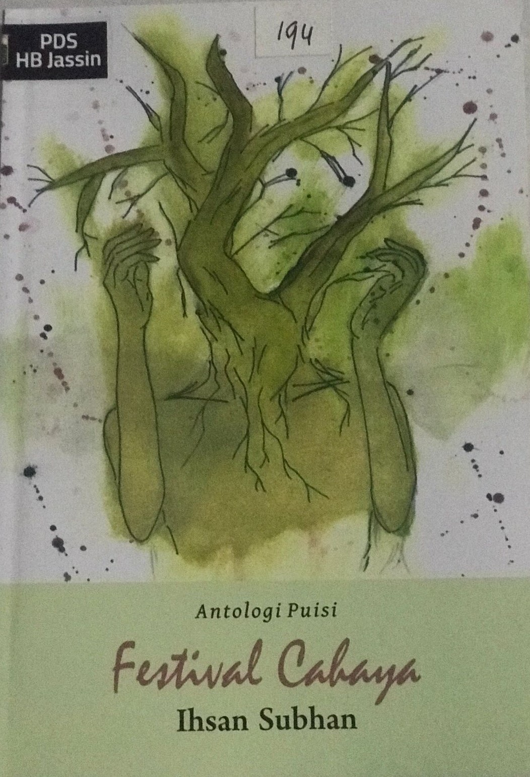 Festival cahaya : antalogi puisi