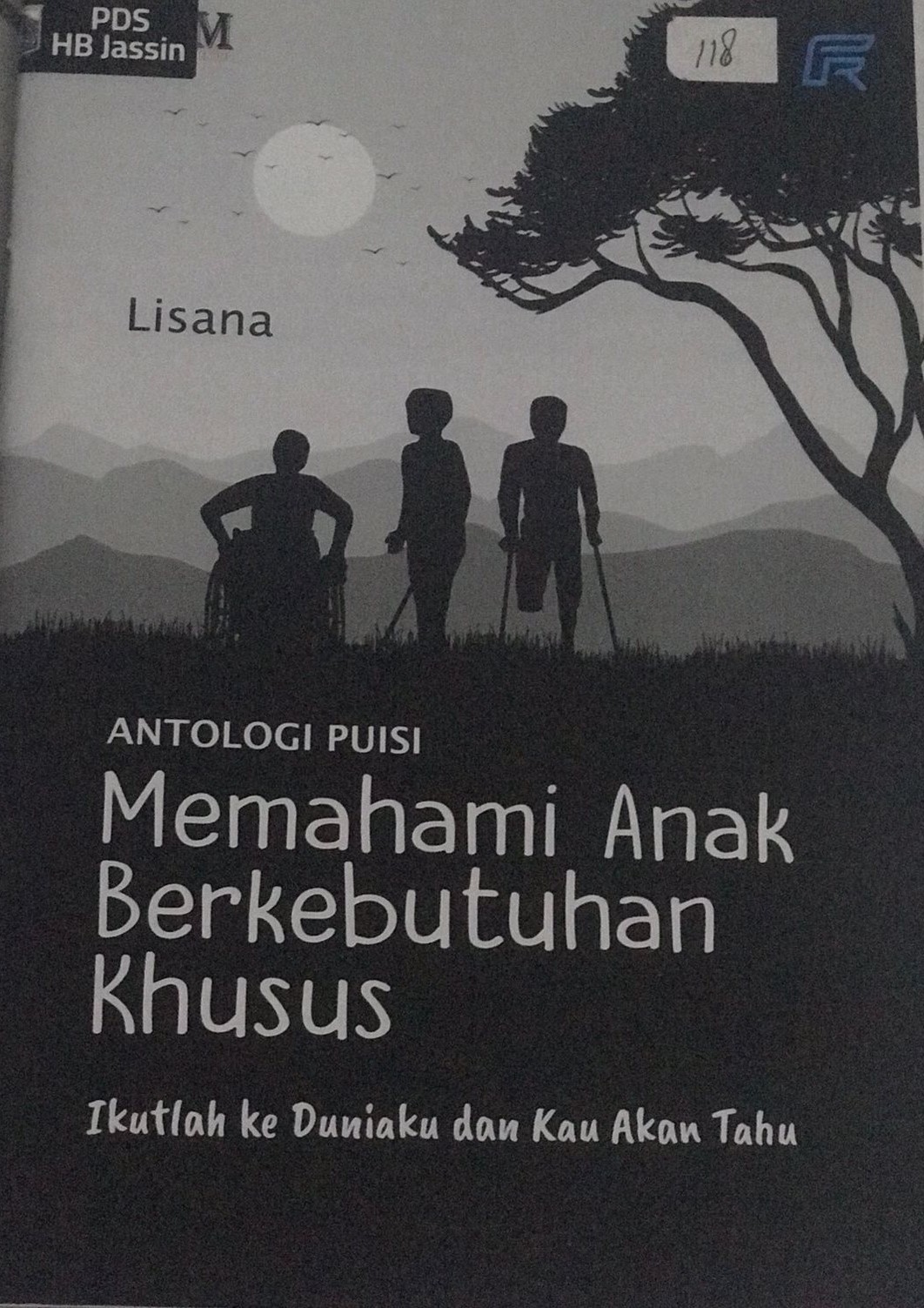 Memahami anak berkebutuhan khusus : Ikutlah ke duniaku dan kau akan tahu