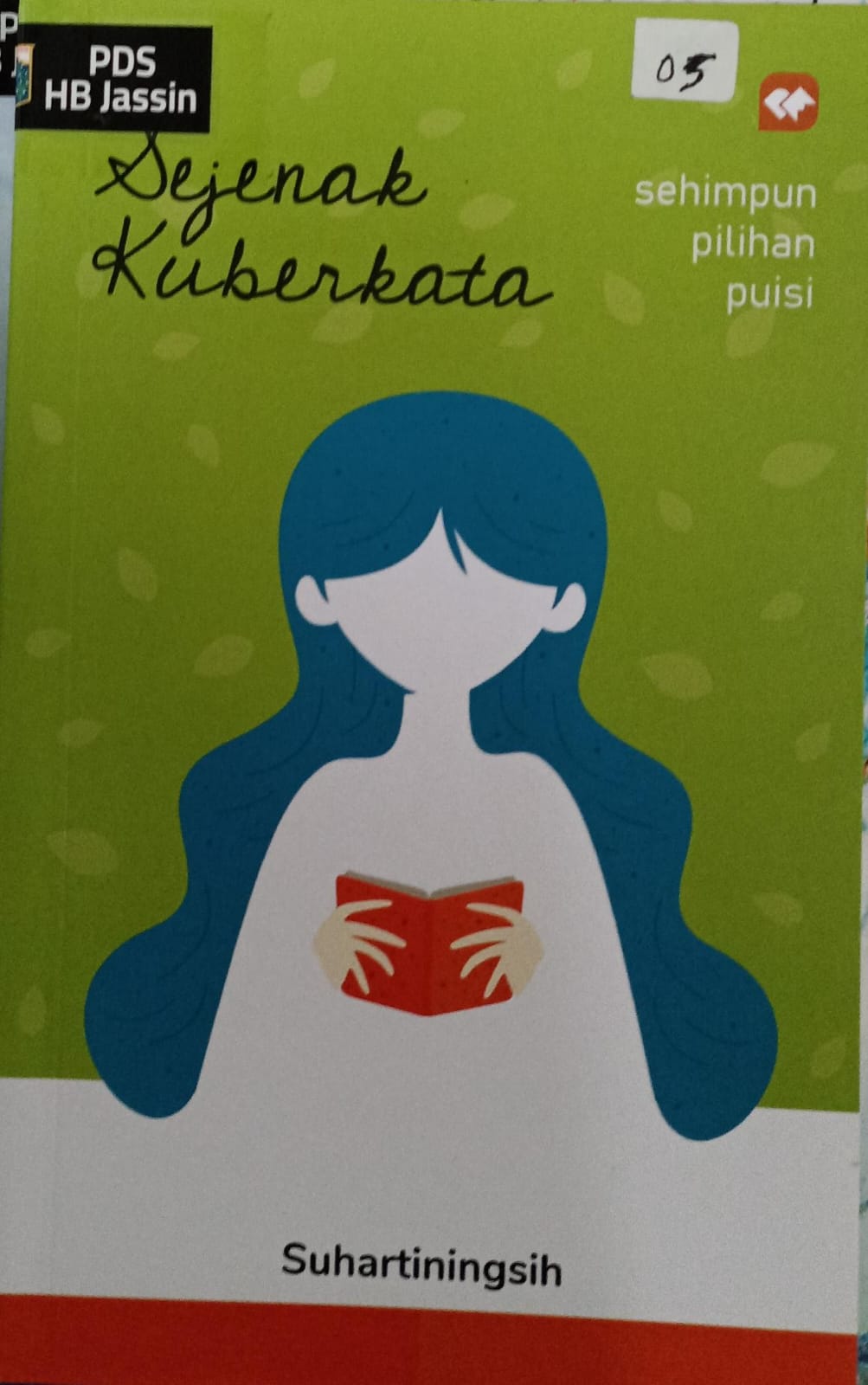 Sejenak kuberkata : sehimpun pilihan puisi