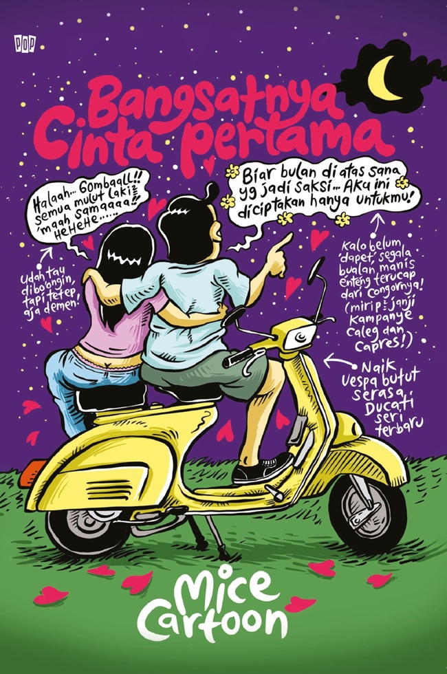 Bangsatnya cinta pertama / Muhammad Misrad; penyunting, Katrine Gabby Kusuma