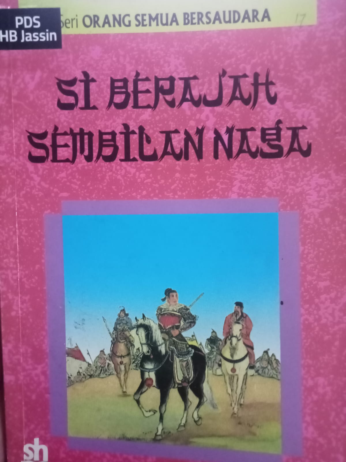 Si berajah sembilan naga : seri orang semua bersudara