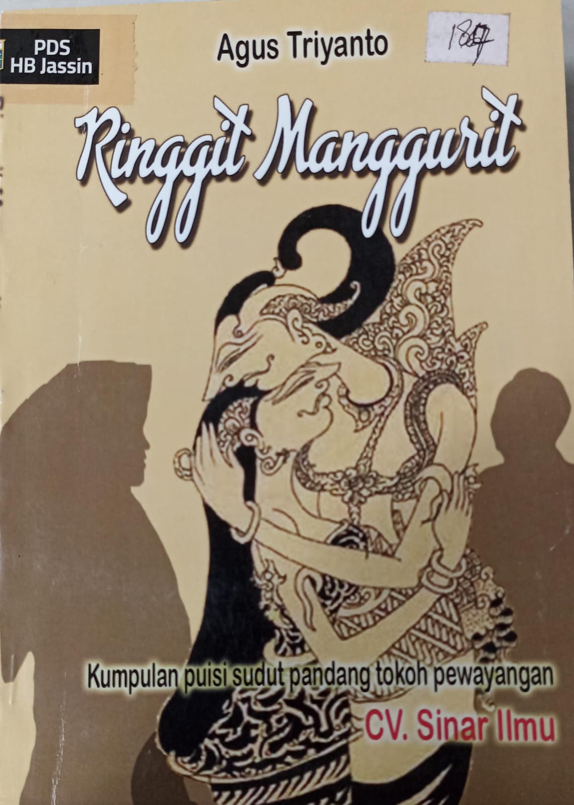 Ringgit Manggurit : kumpulan puisi sudut pandang tokoh perwayangan