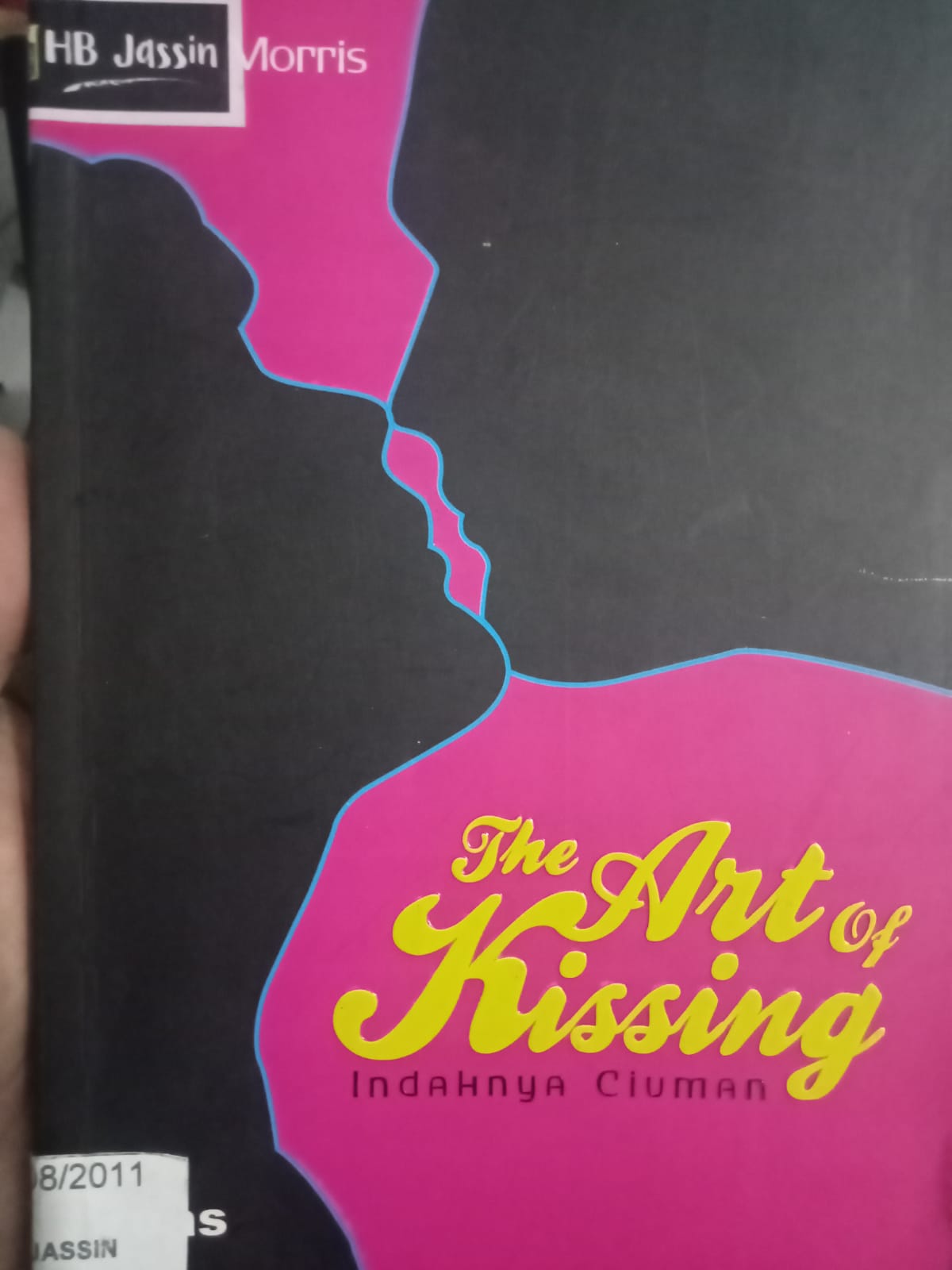 The art of kissing : indahnya ciuman