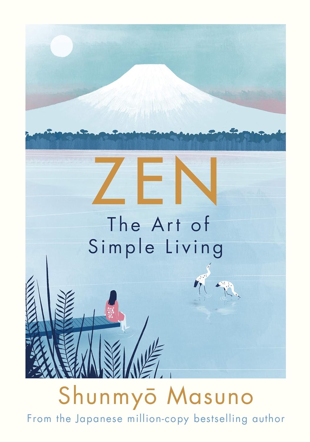 Zen : the art of simple living