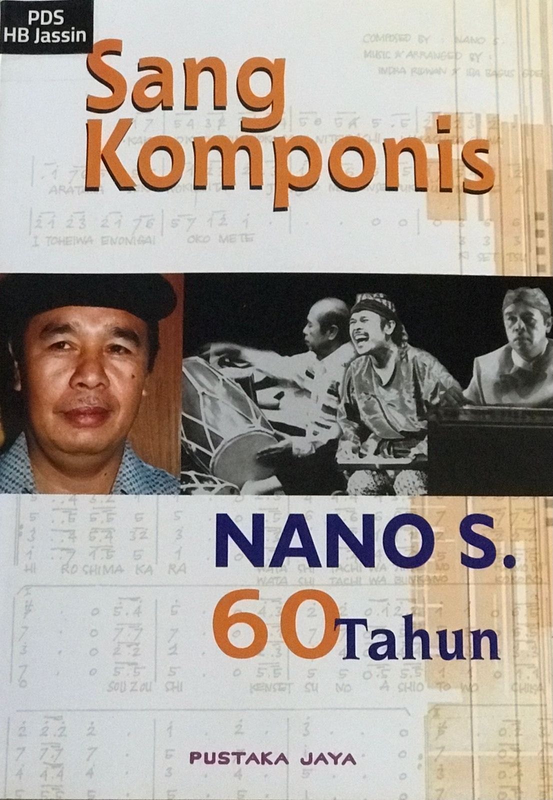 Sang komponis : Nano S. 60 tahun