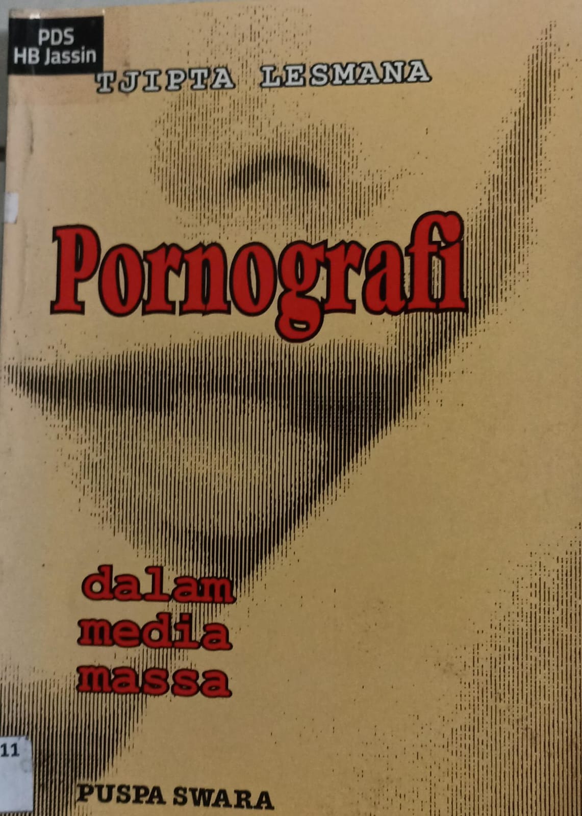 Pornografi : dalam media massa