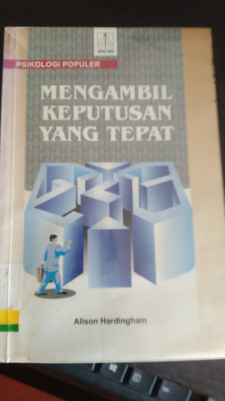 Mengambil Keputusan Yang Tepat