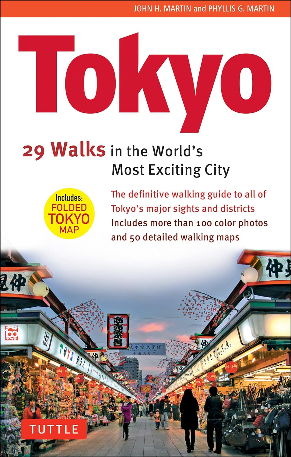 Tokyo : 29 walks in the world's most exciting city