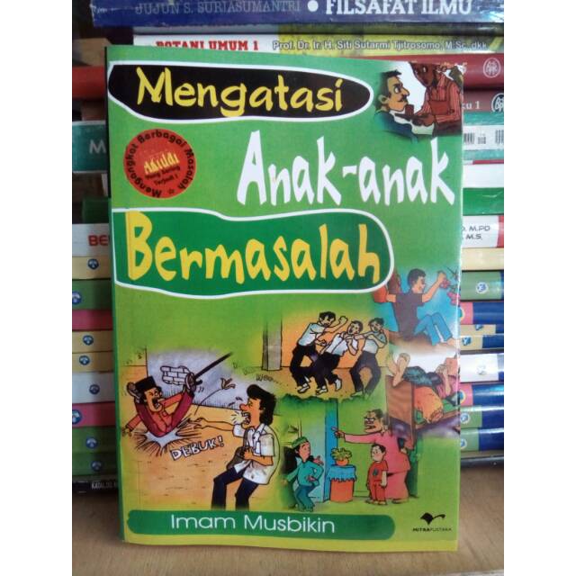 Mengatasi anak-anak bermasalah
