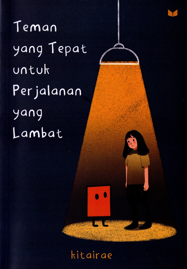 Teman yang tepat untuk perjalanan yang lambat