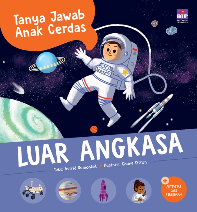Tanya jawab anak cerdas : luar angkasa