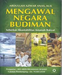 Mengawal negara budiman : seberkas akuntabilitas amanah rakyat