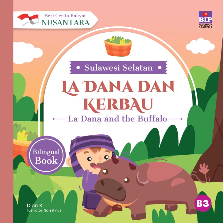 Seri cerita rakyat nusantara Sulawesi Selatan : la dana dan kerbau