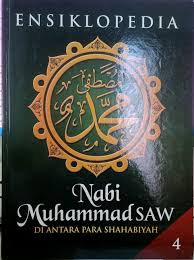 Ensiklopedia Nabi Muhammad saw : Di antara Para Shahabiyah ' jilid 4 '