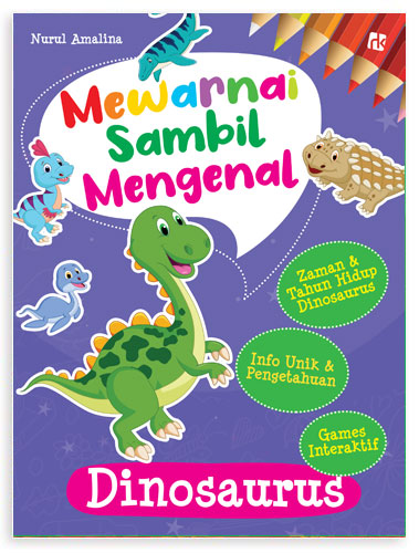 Mewarnai sambil mengenal : dinosaurus