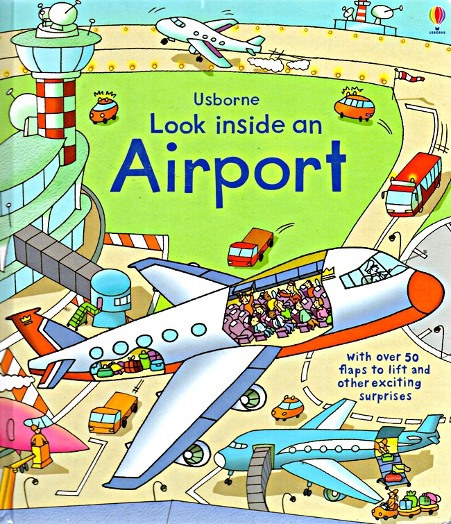 Look inside airport / Rob Lloyd Jones ; ilustrator, Stefano Tognetti