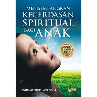 Mengembangkan kecerdasan spiritual bagi anak