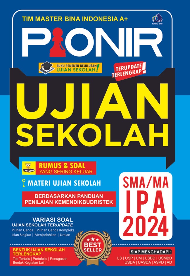 Pionir ujian sekolah + akm SMA/MA IPA 2024 / Tim Master Bina Indonesia A+