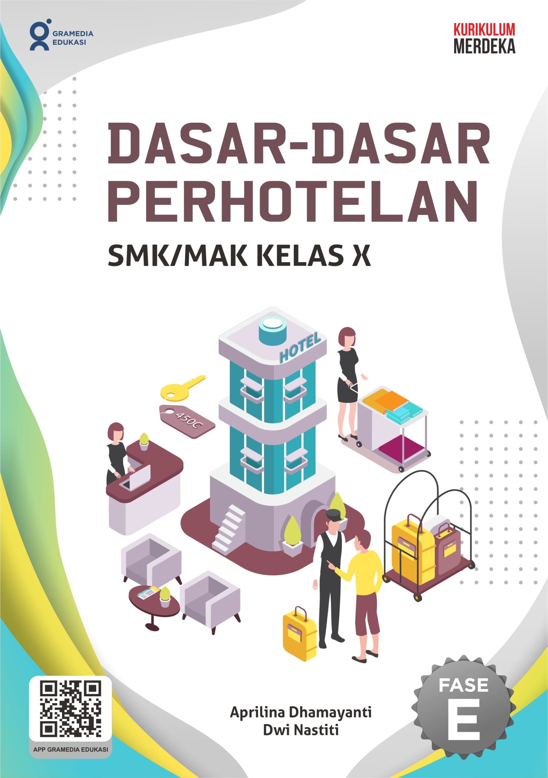 Dasar-dasar perhotelan SMK/MAK kelas X