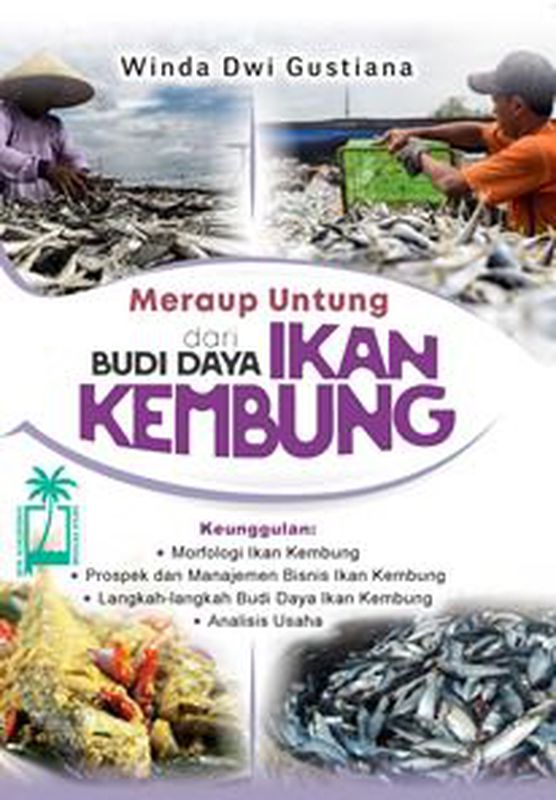 Meraup untung dari budi daya ikan kembung / Winda Dwi Gustiana ; editor, Audiyaning