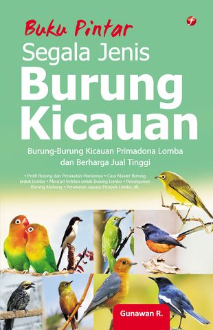 Buku pintar segala jenis burung kicauan