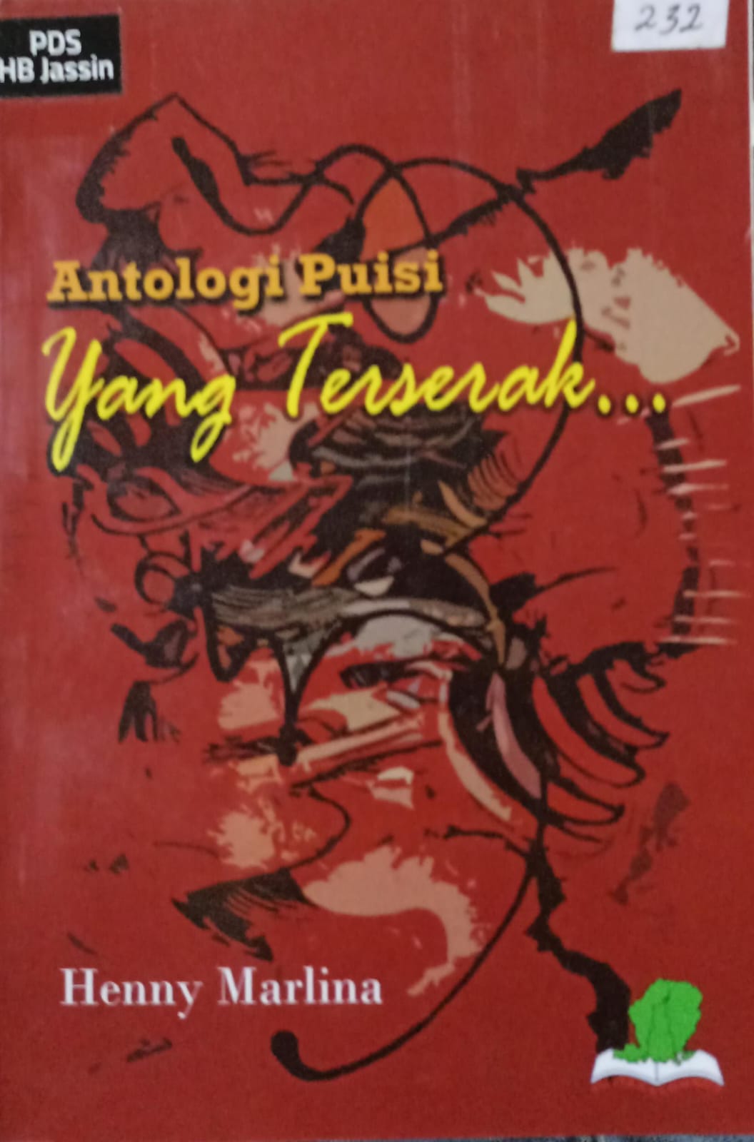 Yang terserak : antologi puisi