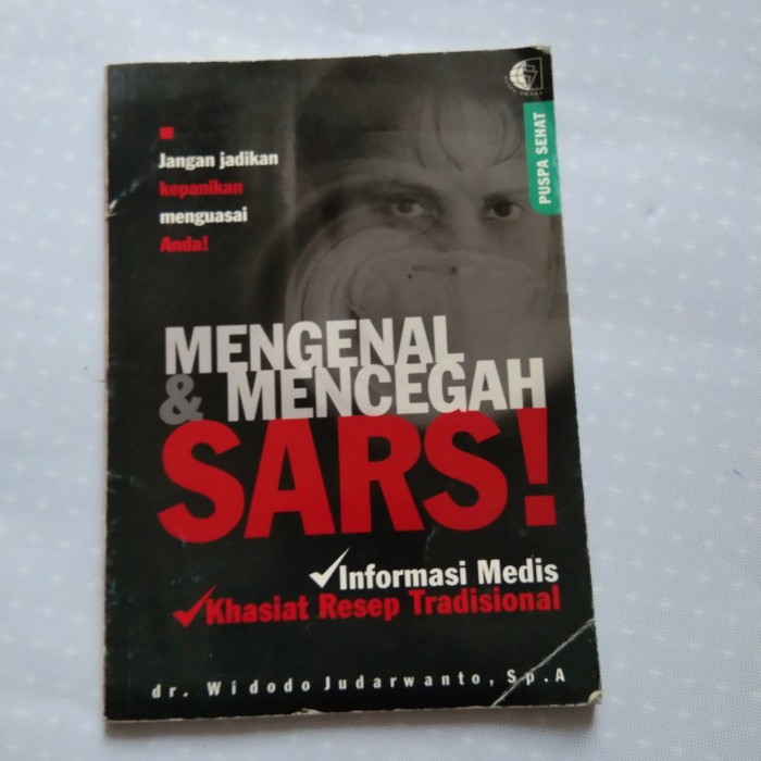 Mengenal dan Mencegah Sars