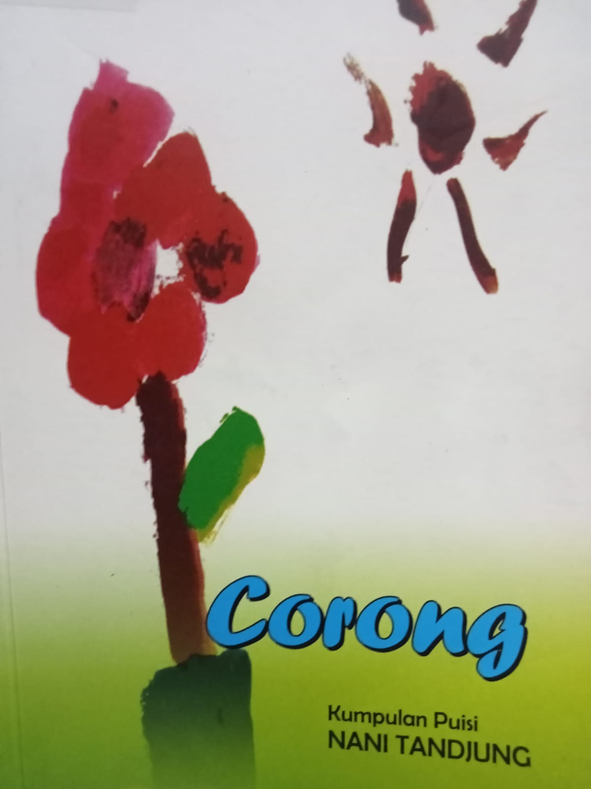 Corong :  Kumpulan puisi / Nani Tandjung
