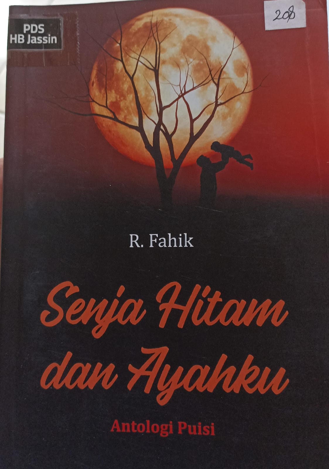 Senja hitam dan ayahku : antologi puisi
