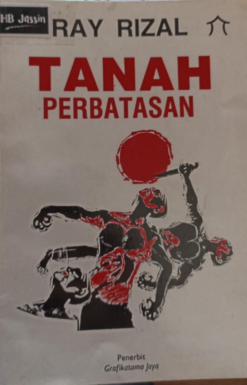 Tanah perbatasan / Ray Rizal