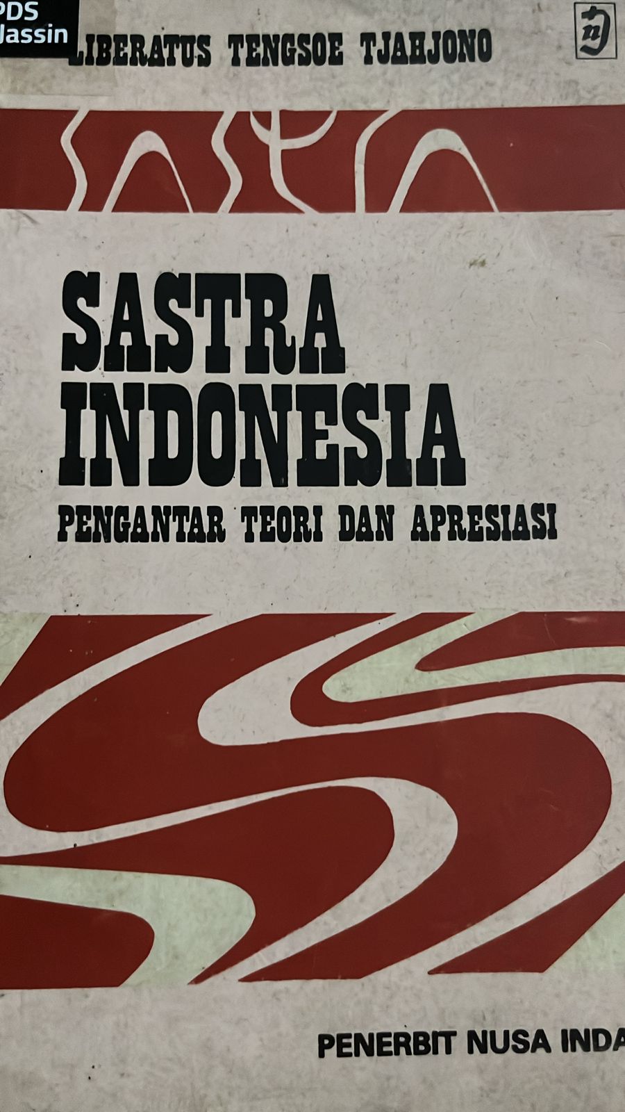 Sastra indonesia : Pengantar teori dan apresiasi