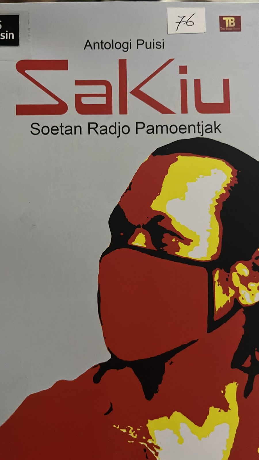 Sakiu : Antologi puisi
