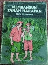 Membangun tanah harapan