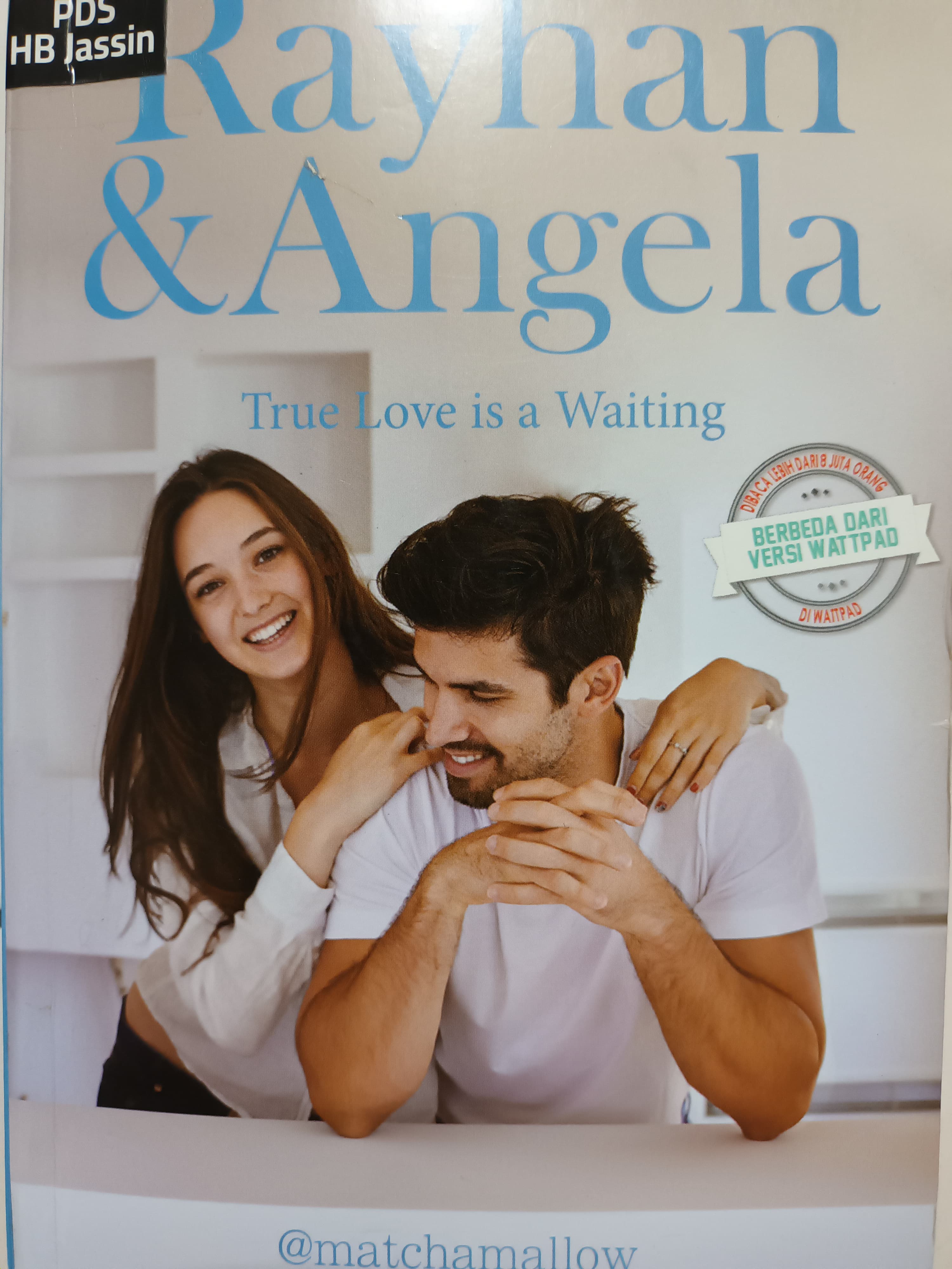 Rayhan & angela : True Love is a Waiting