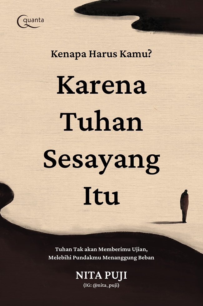 Kenapa harus kamu? karena Tuhan sesayang itu