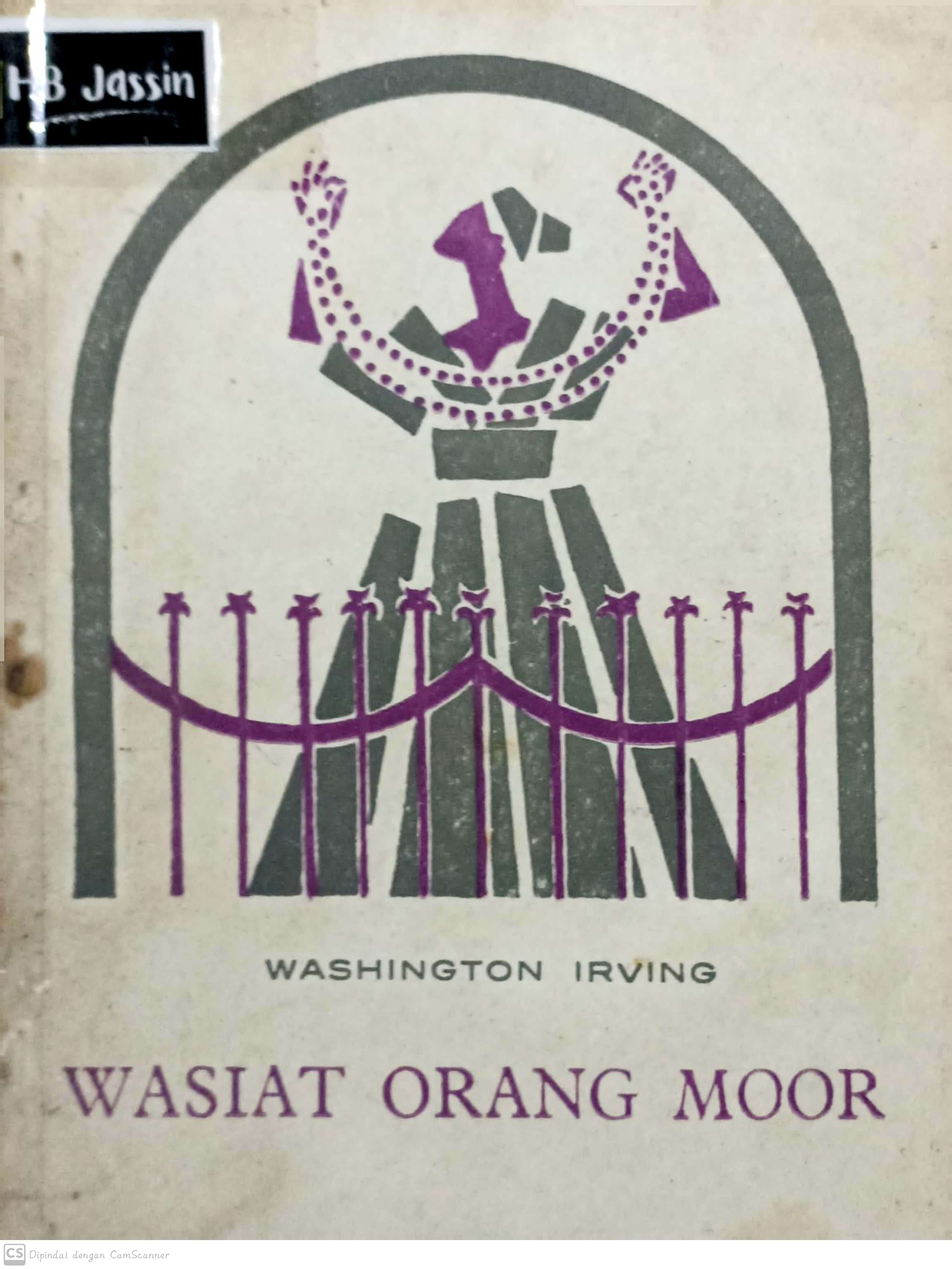 Wasiat orang moor :  Washington Irving ; penerjemah, Djokolelono
