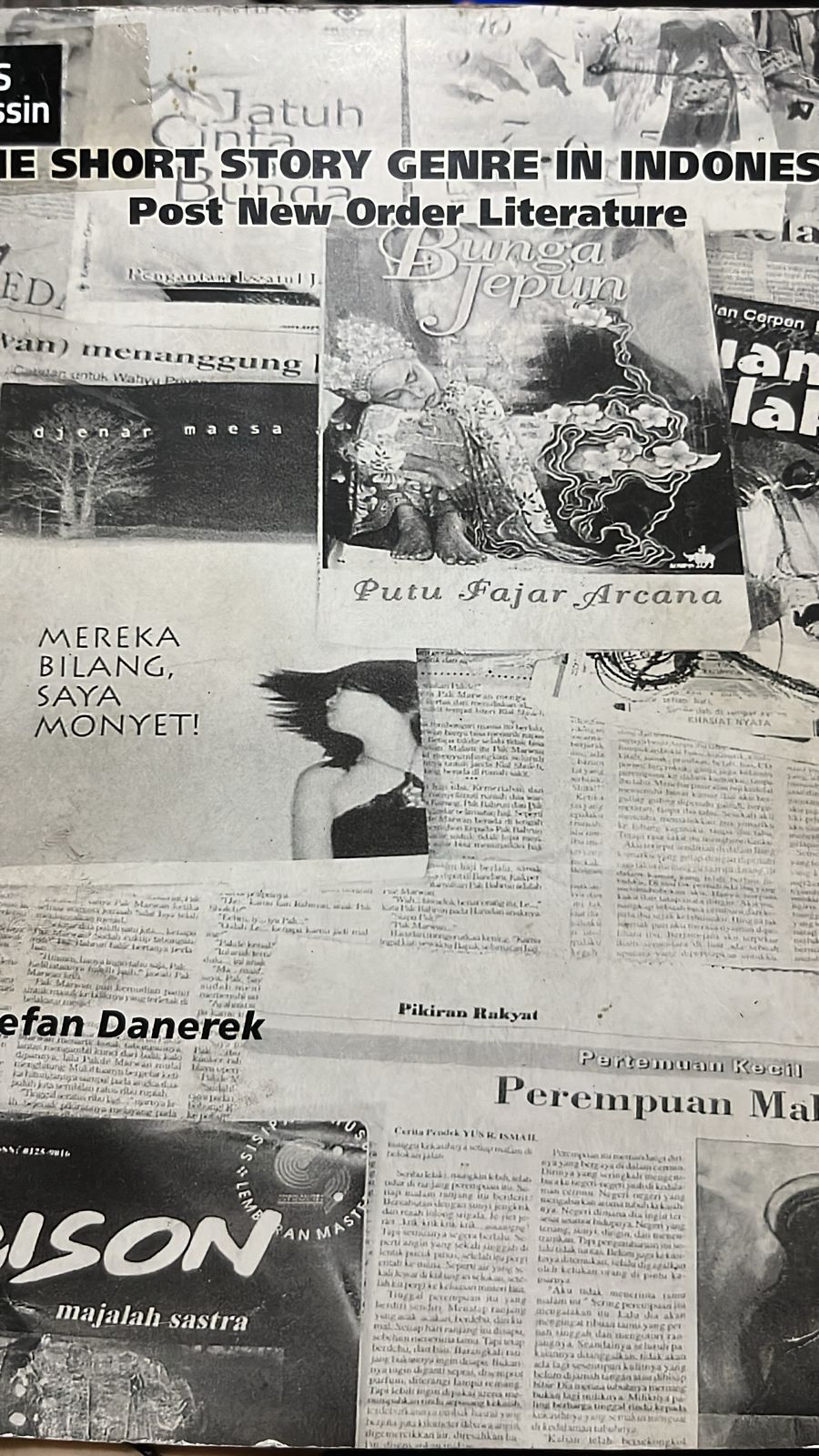 The short story genre in indonesia : Post new order literature