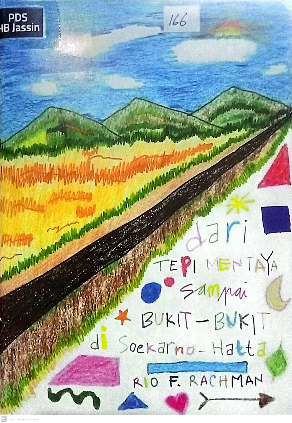Dari tepi mentaya sampai bukit-bukit Soekarno-Hatta