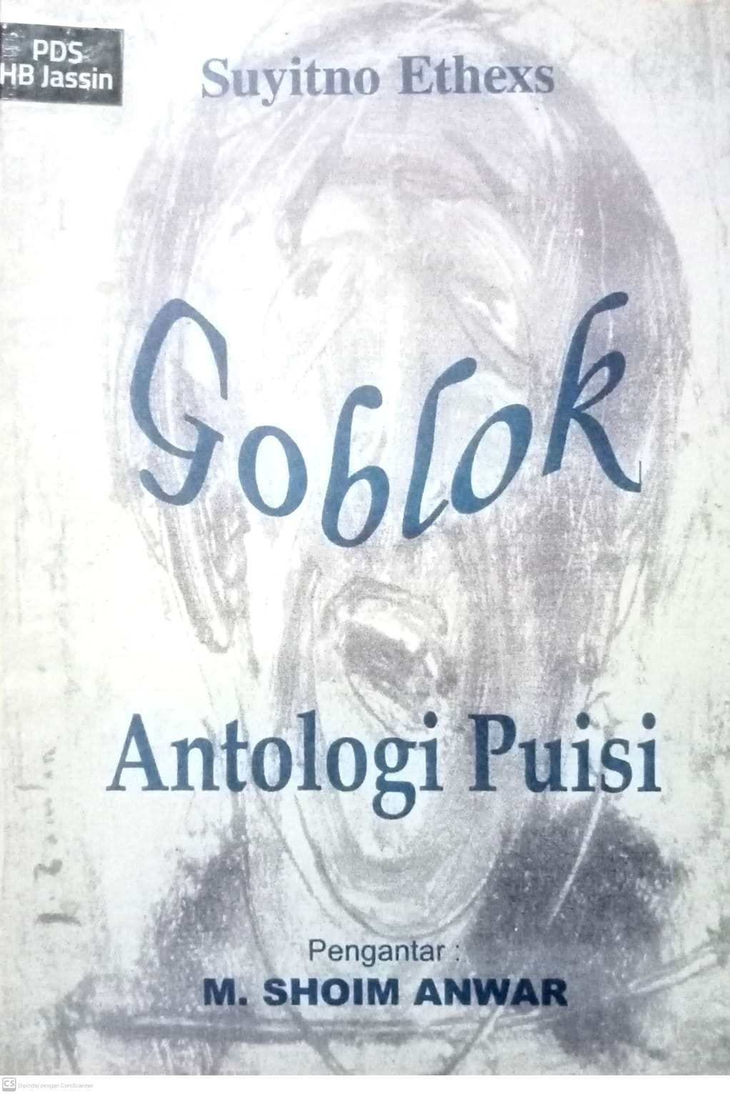 Goblok : Antologi puisi