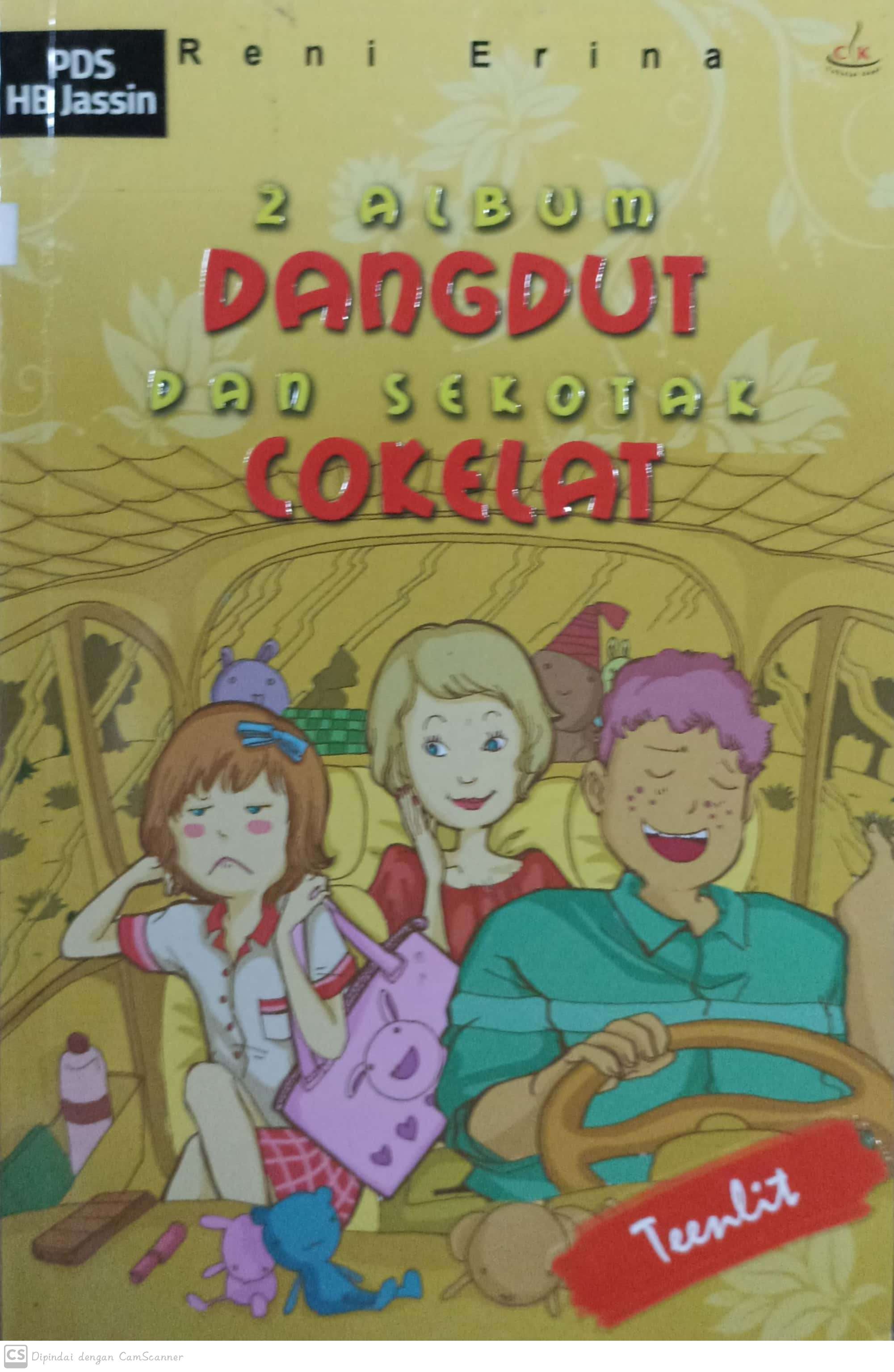 2 album dangdut dan sekotak cokelat