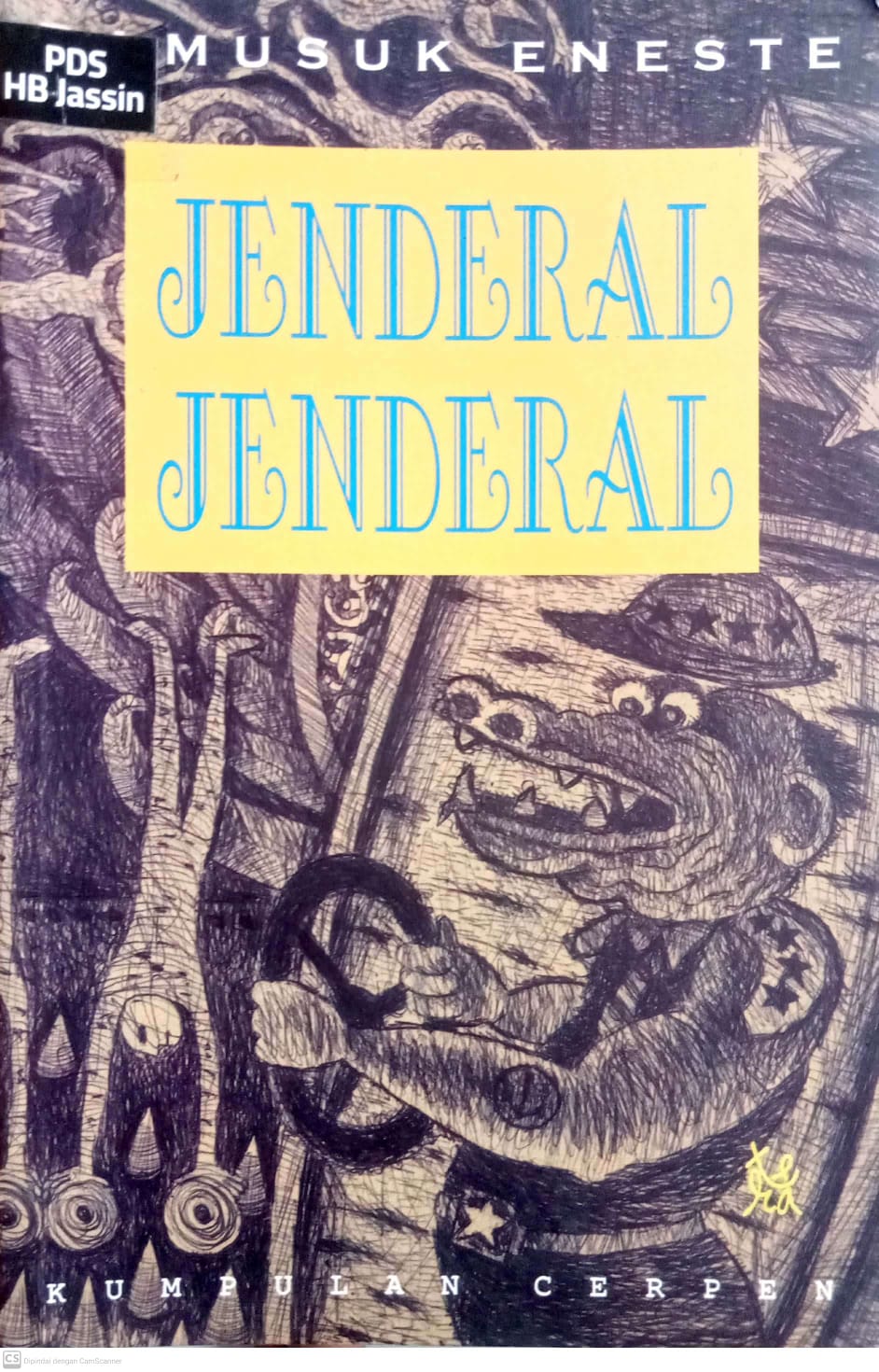 Jenderal jenderal :  kumpulan cerpen / Pamusuk Eneste
