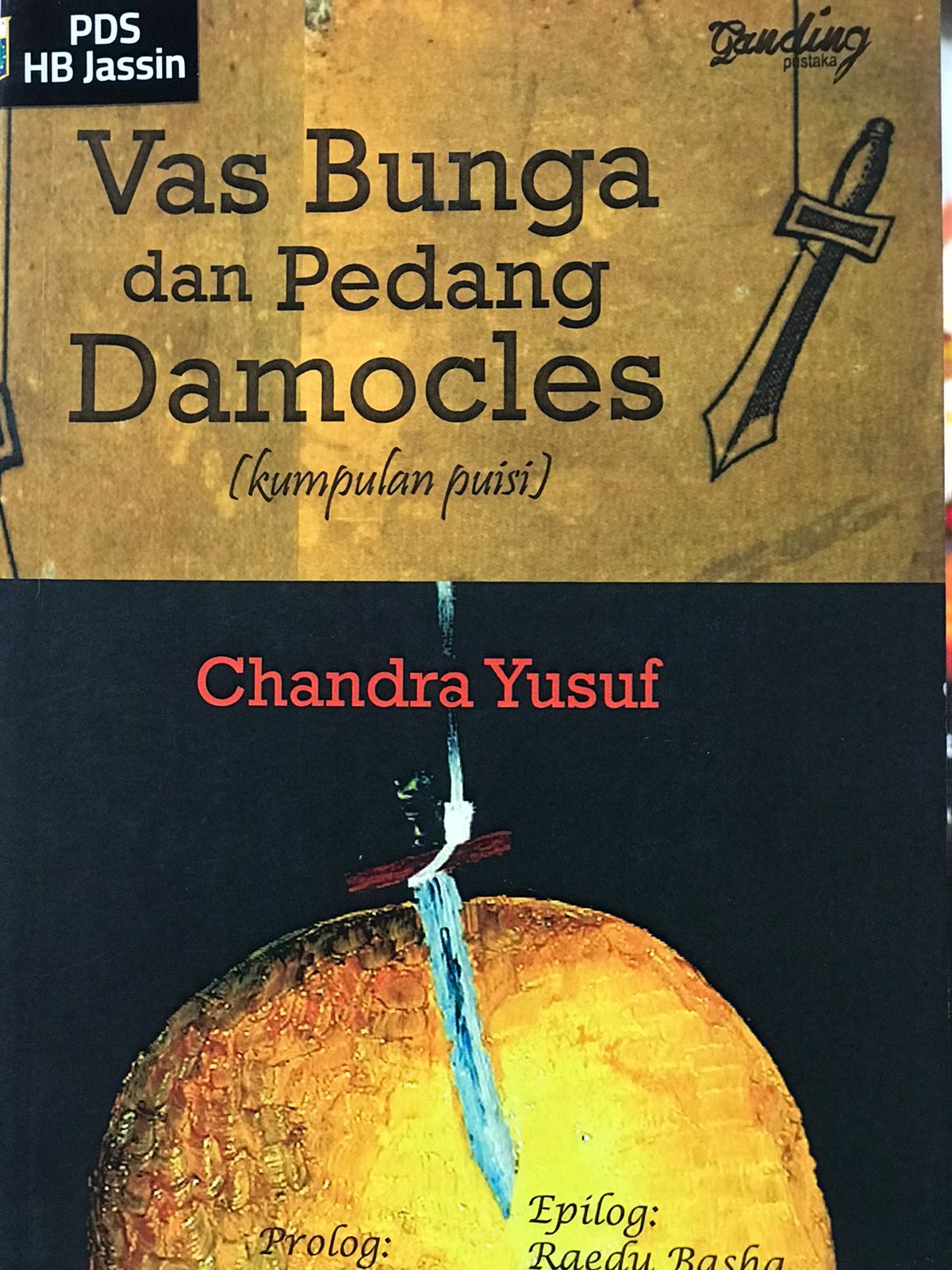 Vas bunga dan pedagang damocles : Kumpulan puisi