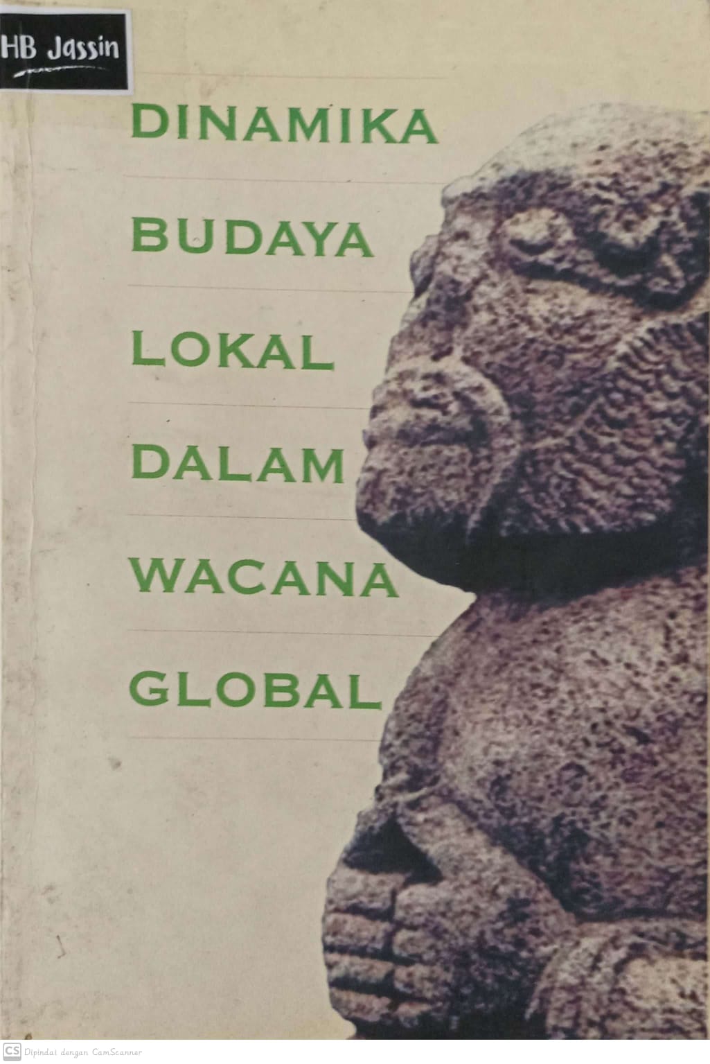 Dinamika budaya lokal dalam wacana global