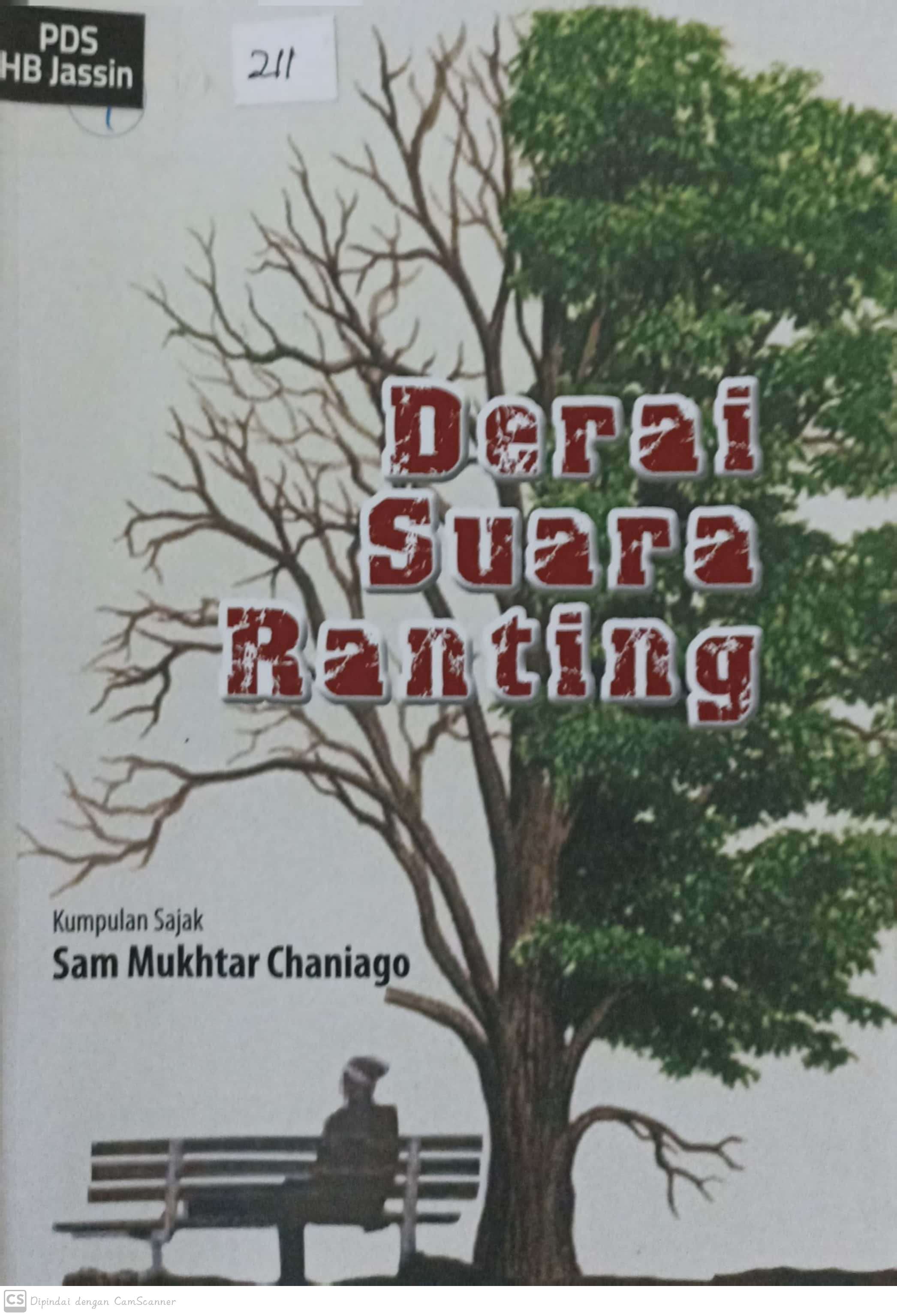 Derai suara ranting : kumpulan sajak