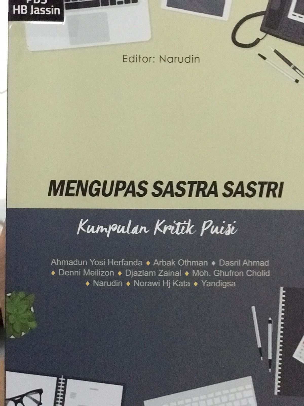 Mengupas sastra sastri : Kumpulan kritik puisi