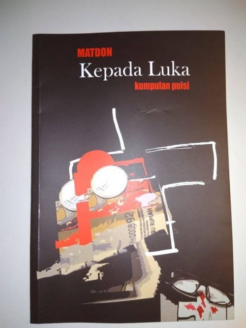 Kepada luka : kumpulan puisi