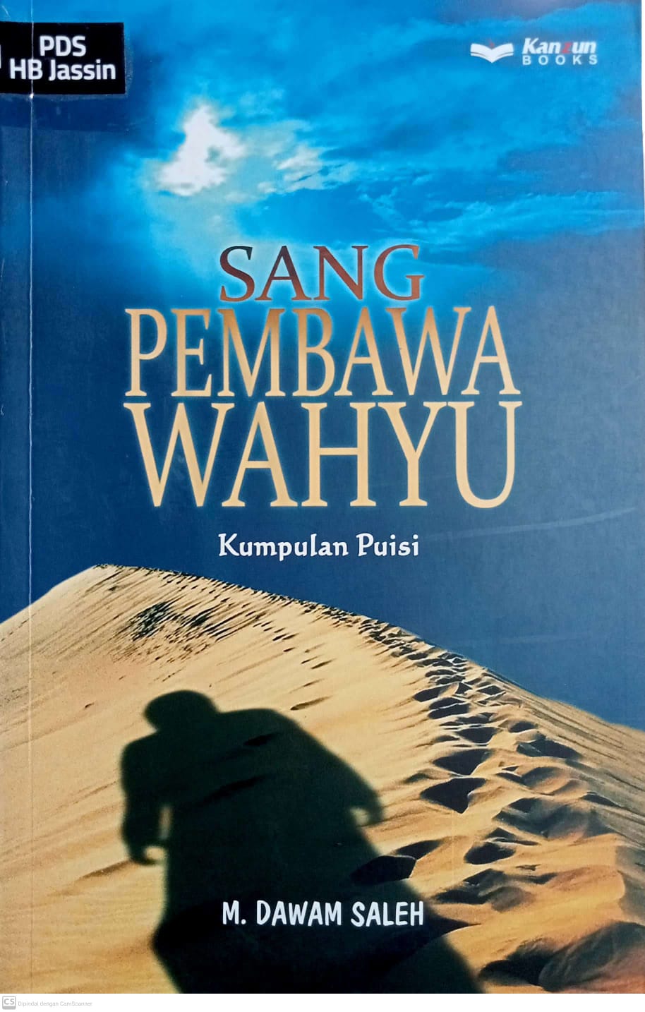Sang Pembawa Wahyu : Kumpulan puisi