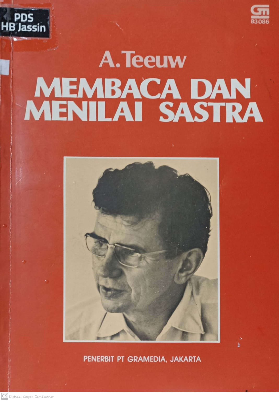 Membaca dan menilai sastra : kumpulan karangan